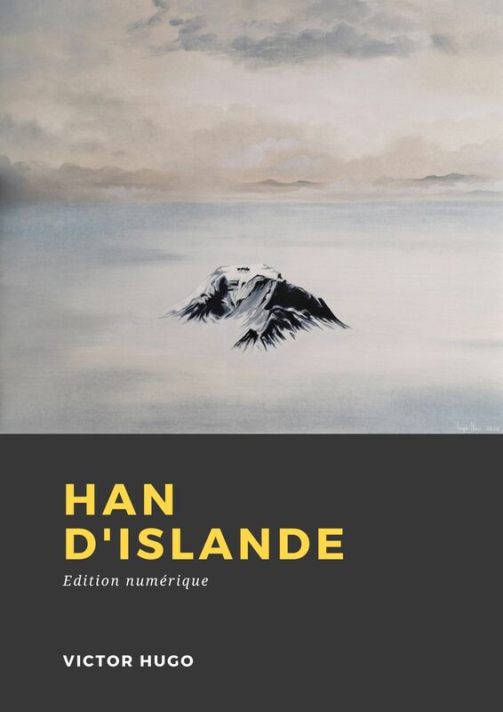 Couverture du livre Han d'Islande de Victor Hugo chez Librofilio