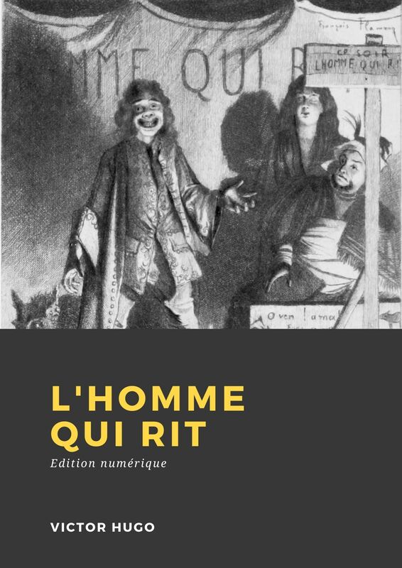 Couverture du livre L'Homme qui Rit de Victor Hugo chez Librofilio