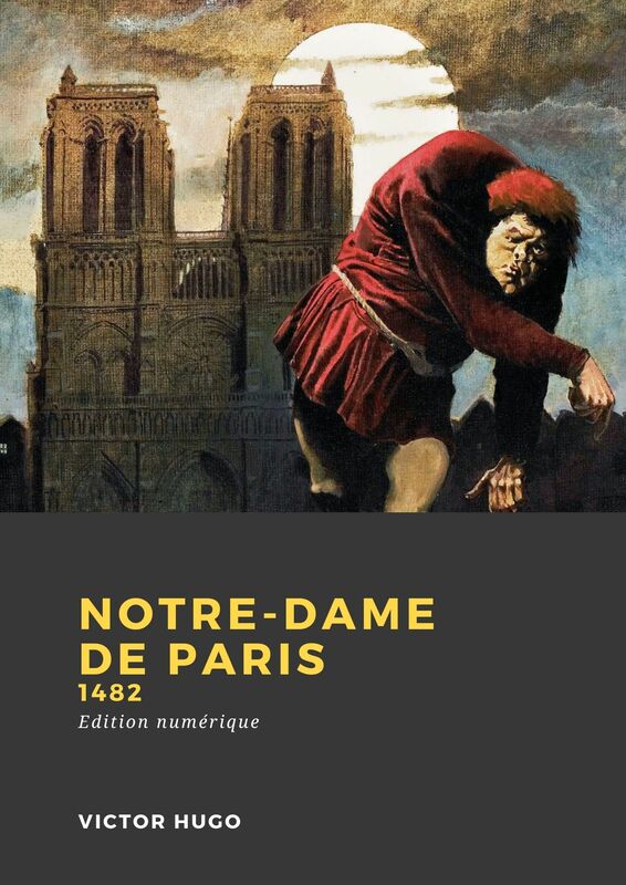 Couverture du livre Notre-Dame de Paris de Victor Hugo