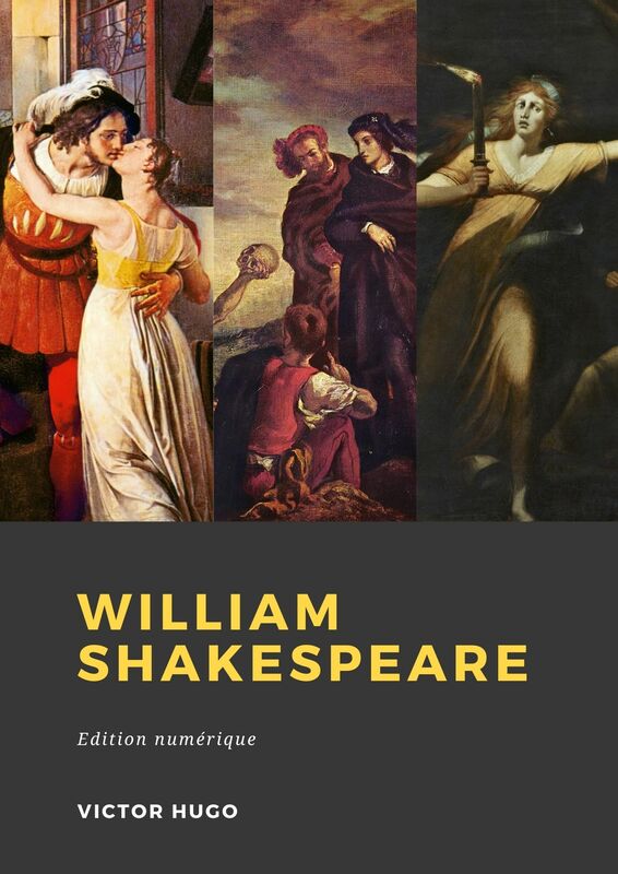 Couverture du livre William Shakespeare de Victor Hugo chez Librofilio