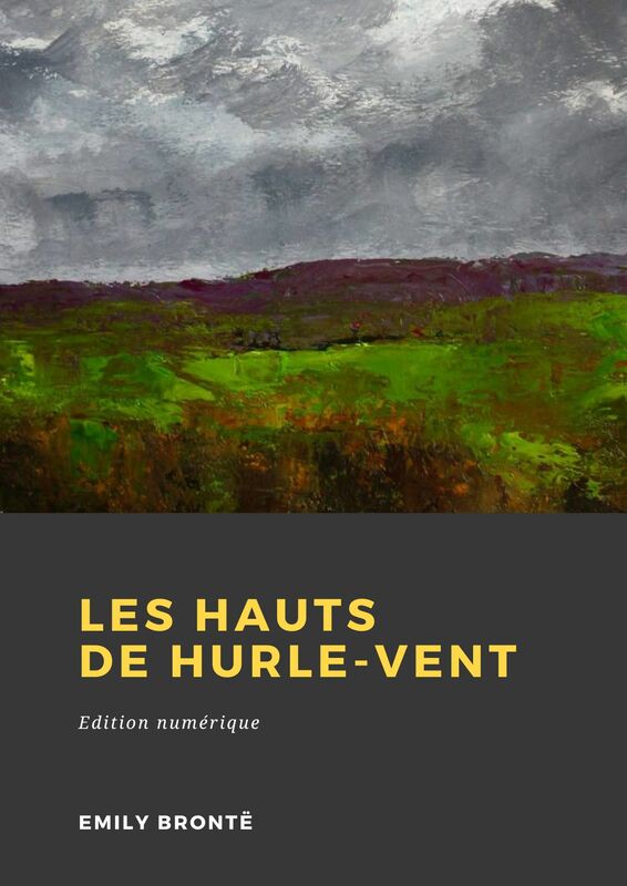 Couverture du livre Les Hauts de Hurle-vent de Emily Brontë chez Librofilio