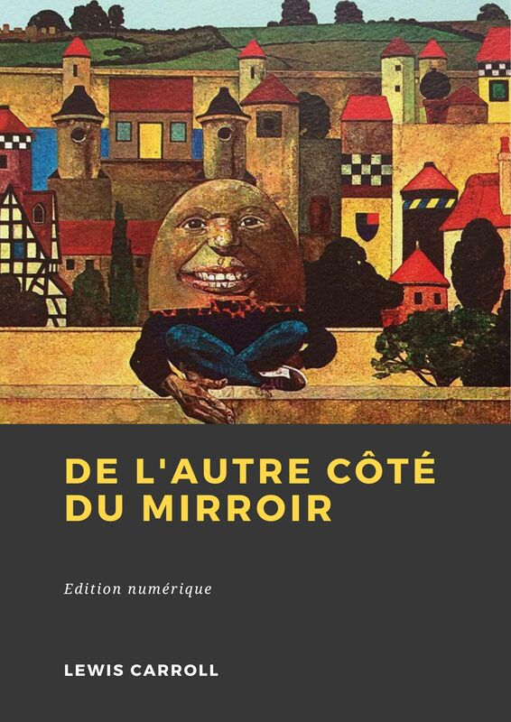 Couverture du livre De l'Autre côté du miroir de Lewis Carroll chez Librofilio