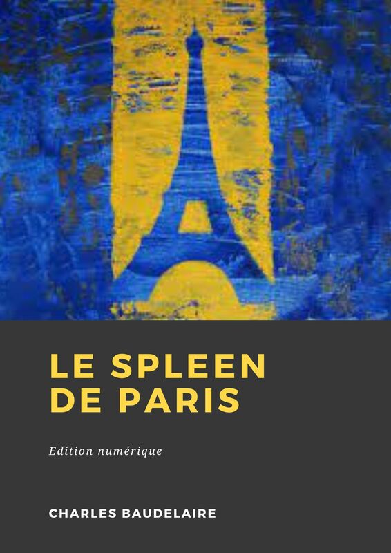 Couverture du livre Le Spleen de Paris de Charles Baudelaire chez Librofilio