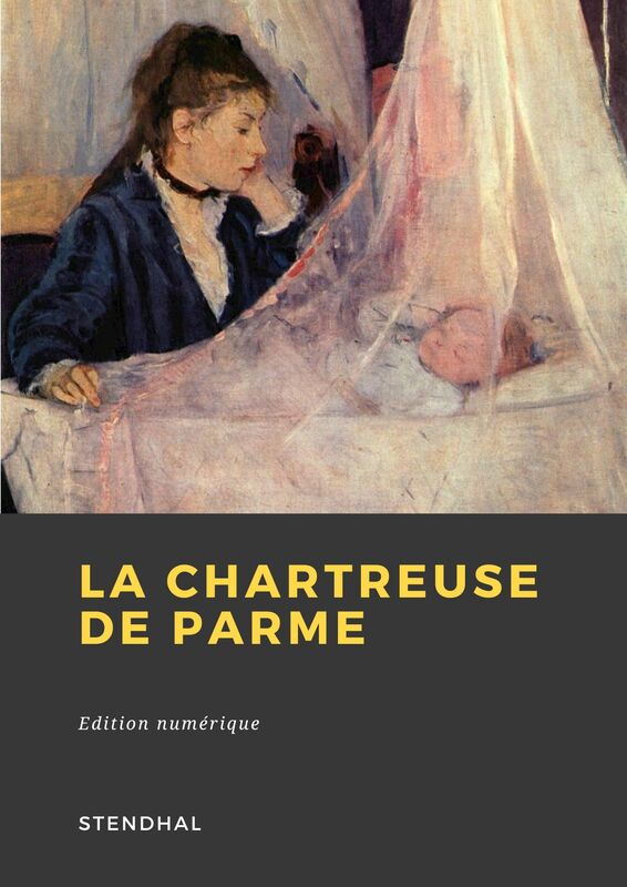 Couverture du livre La Chartreuse de Parme de Stendhal chez Librofilio