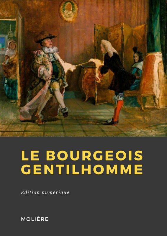 Couverture du livre Le Bourgeois gentilhomme de Molière chez Librofilio