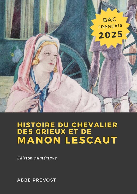 Couverture du livre Histoire du Chevalier des Grieux et de Manon Lescaut de Abbé Prévost chez Librofilio