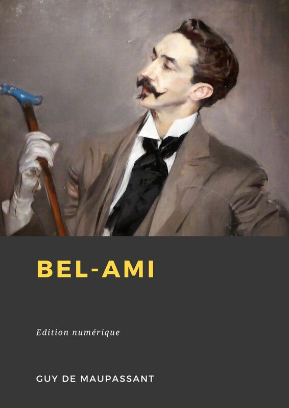 Couverture du livre Bel-Ami de Guy de Maupassant chez Librofilio