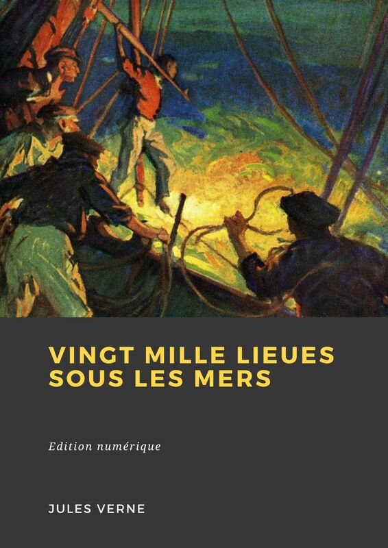 Couverture du livre Vingt Mille Lieues sous les mers de Jules Verne