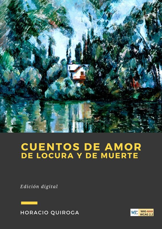 Couverture du livre Cuentos de Amor de Locura y de Muerte de Horacio Quiroga chez Librofilio