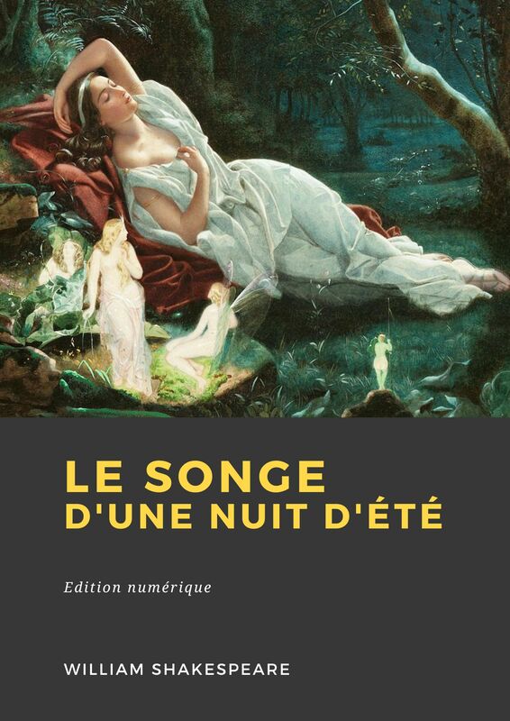 Couverture du livre Le Songe d'une nuit d'été de William Shakespeare chez Librofilio