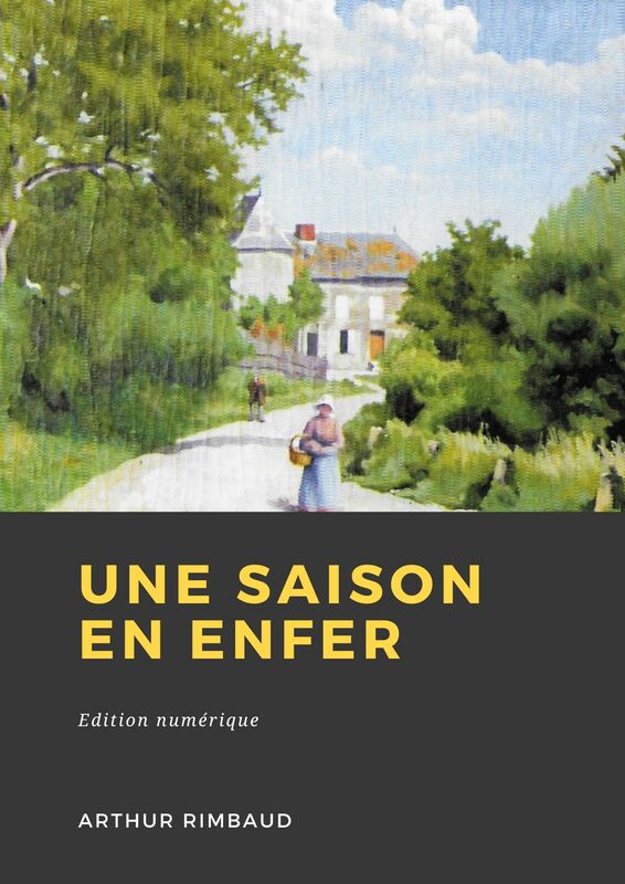 Couverture du livre Une saison en Enfer de Arthur Rimbaud