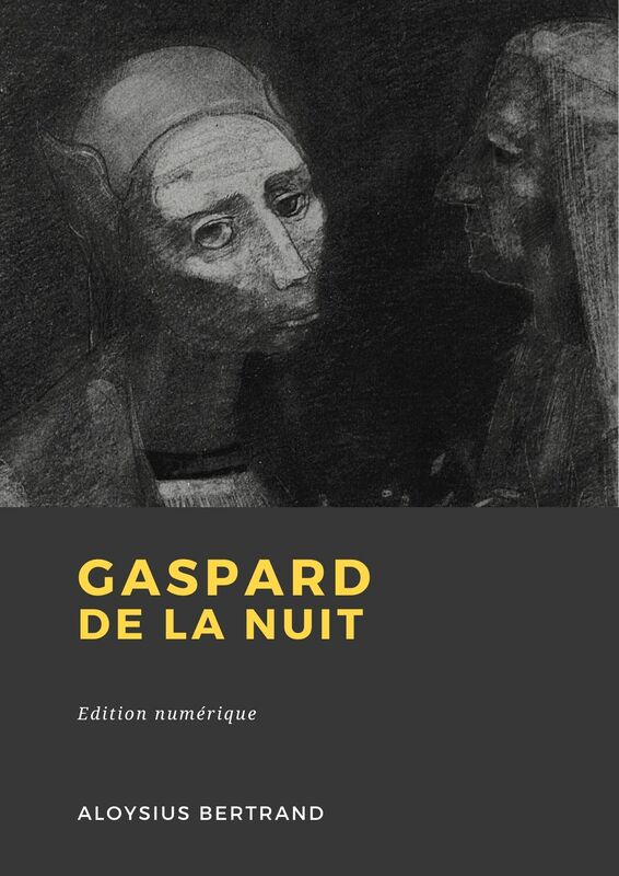 Couverture du livre Gaspard de la nuit de Aloysius Bertrand chez Librofilio