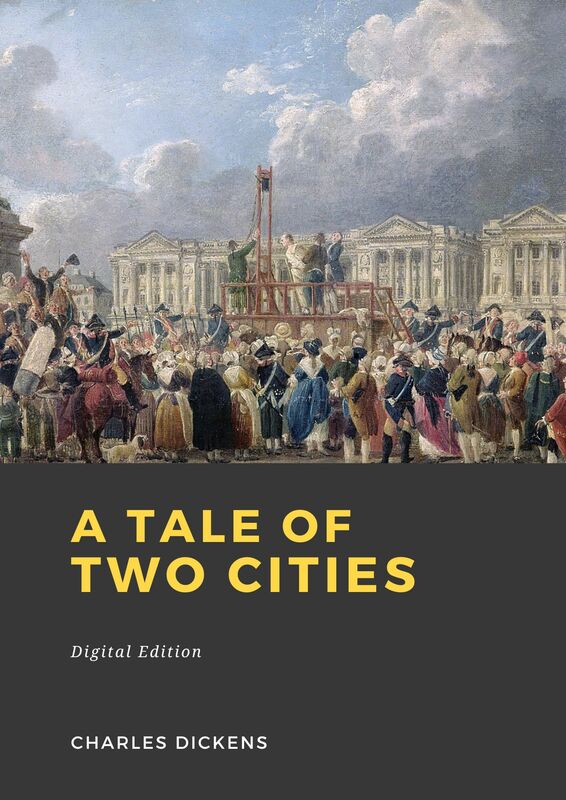 Couverture du livre A Tale of Two Cities de Charles Dickens chez Librofilio