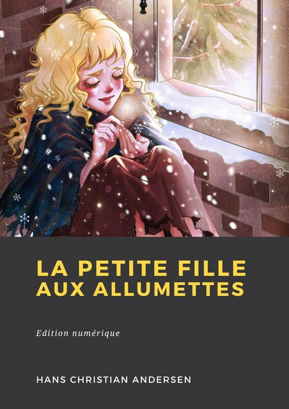 Couverture du livre La Petite Fille aux allumettes de Hans Christian Andersen