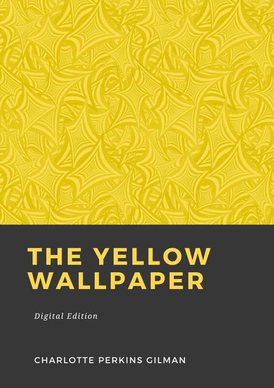 Couverture du livre The Yellow Wallpaper de Charlotte Perkins Gilman chez Librofilio