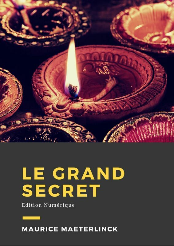 Couverture du livre Le grand secret de Maurice Maeterlinck