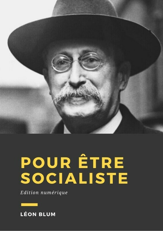 Couverture du livre Pour être socialiste de Léon Blum chez Librofilio