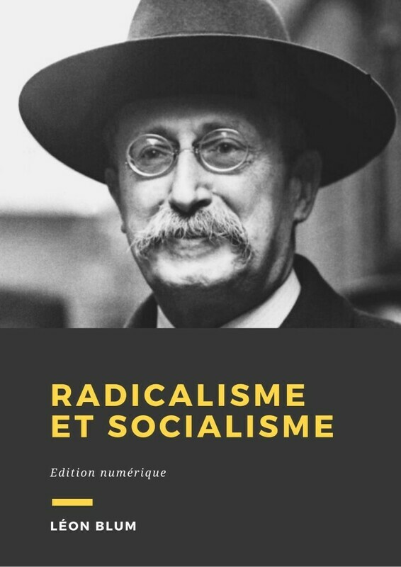 Couverture du livre Radicalisme et socialisme de Léon Blum