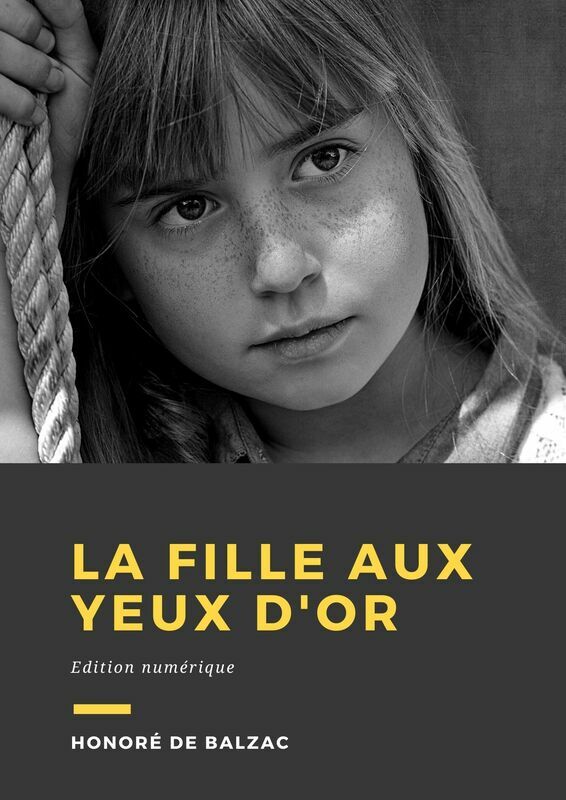 Couverture du livre La fille aux yeux d'or de Honoré de Balzac