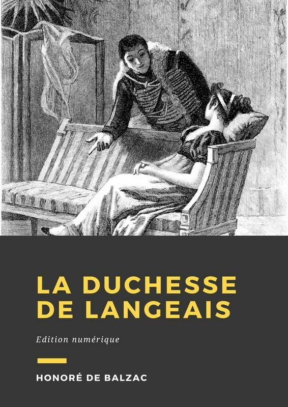 Couverture du livre La Duchesse de Langeais de Honoré de Balzac