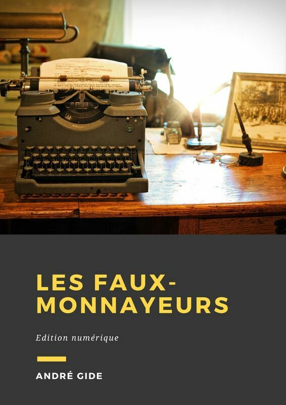 Couverture du livre Les Faux-monnayeurs de André Gide chez Librofilio