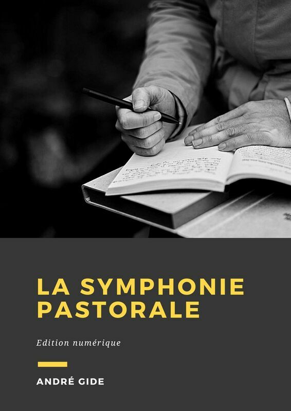 Couverture du livre La Symphonie pastorale de André Gide