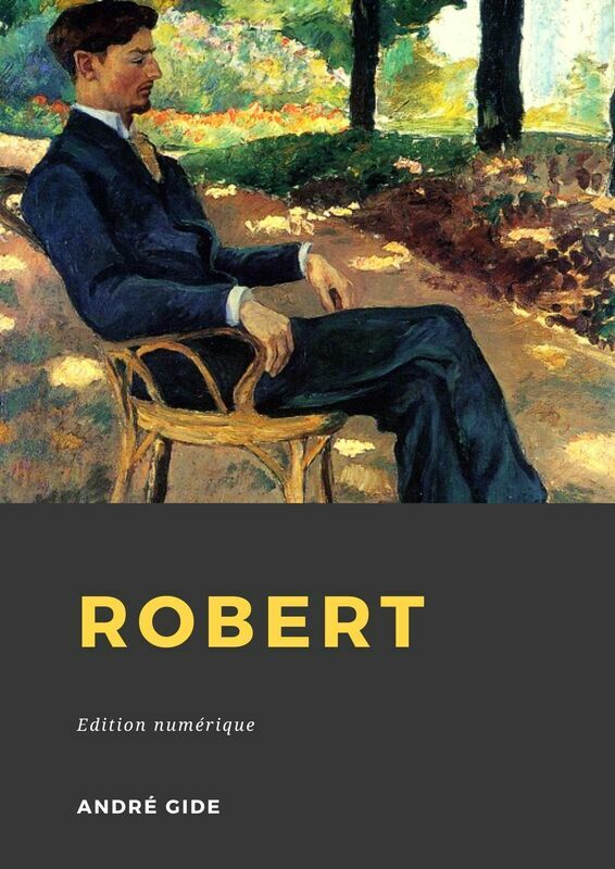 Couverture du livre Robert de André Gide chez Librofilio