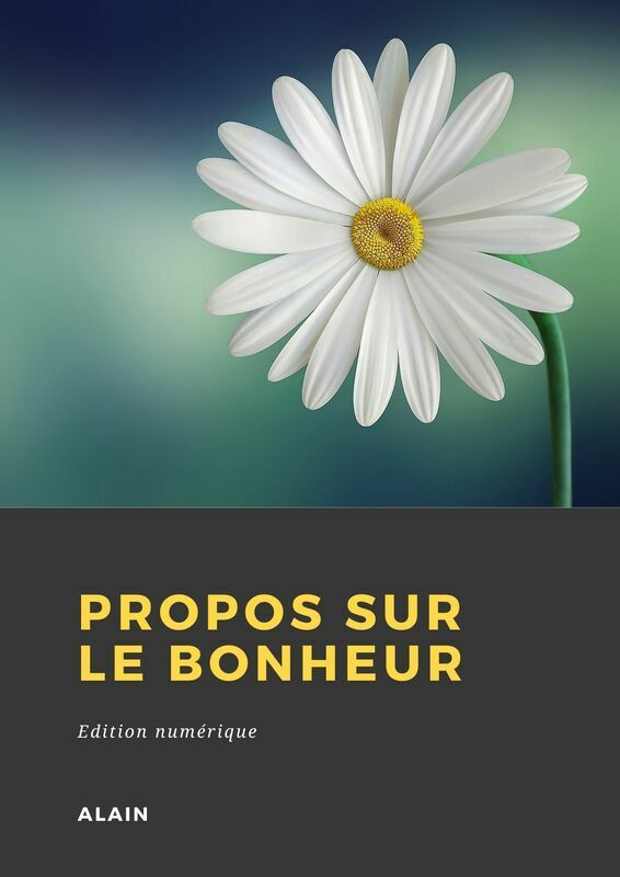 Couverture du livre Propos sur le bonheur de Alain chez Librofilio