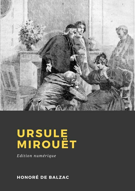 Couverture du livre Ursule Mirouët de Honoré de Balzac chez Librofilio