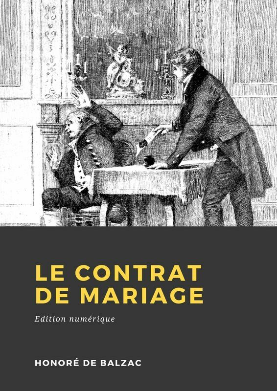 Couverture du livre Le Contrat de mariage de Honoré de Balzac