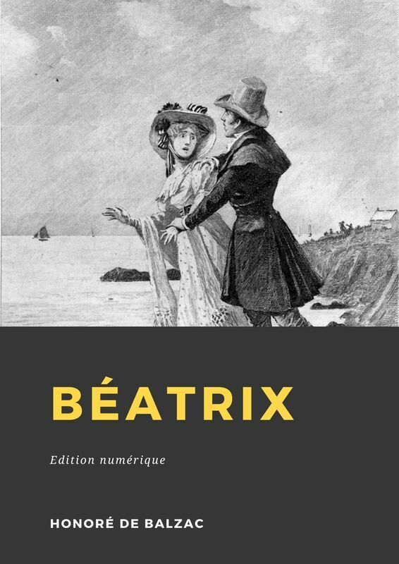 Couverture du livre Béatrix de Honoré de Balzac