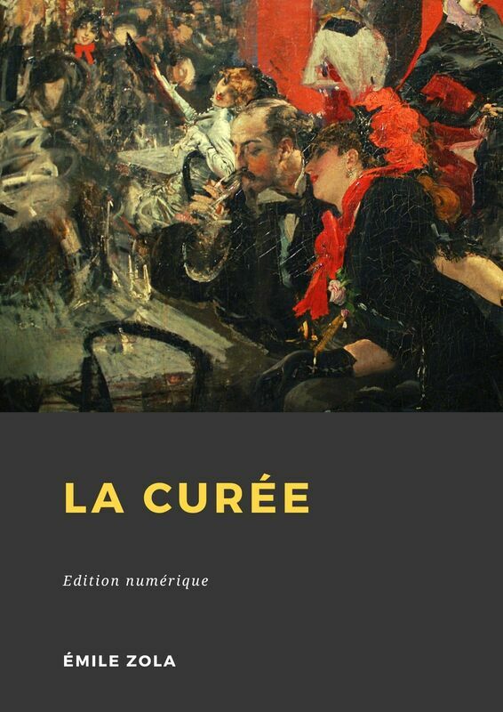 Couverture du livre La Curée de Émile Zola chez Librofilio